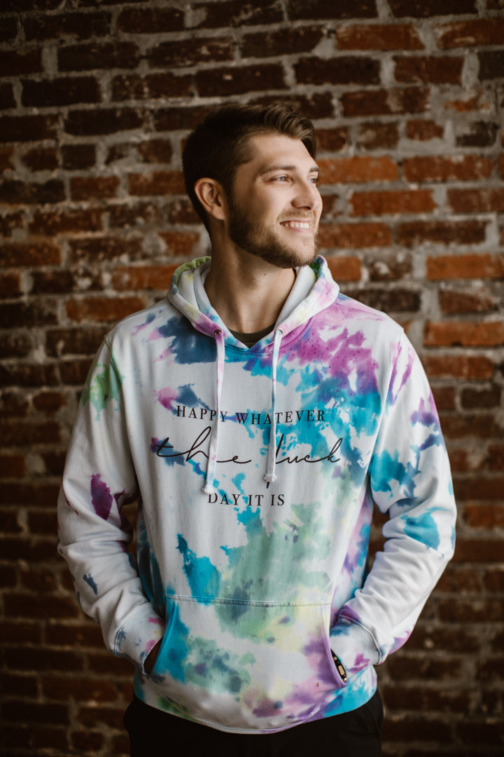 Tie-Dye Happy Whatever the Fuck Day It Hoodie