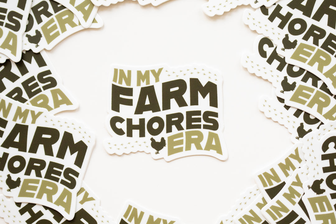Farm Chores Era Sticker