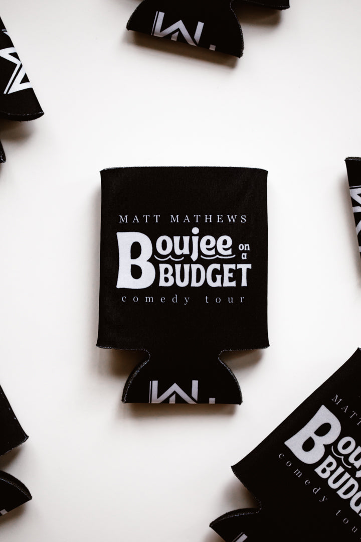 Koozie - Boujee on A Budget - Tour Exclusive