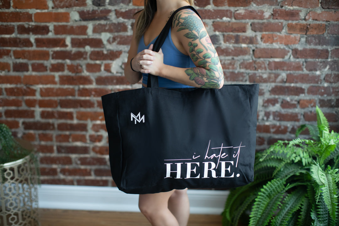 I Hate It Here Oversized Canvas Tote Bag