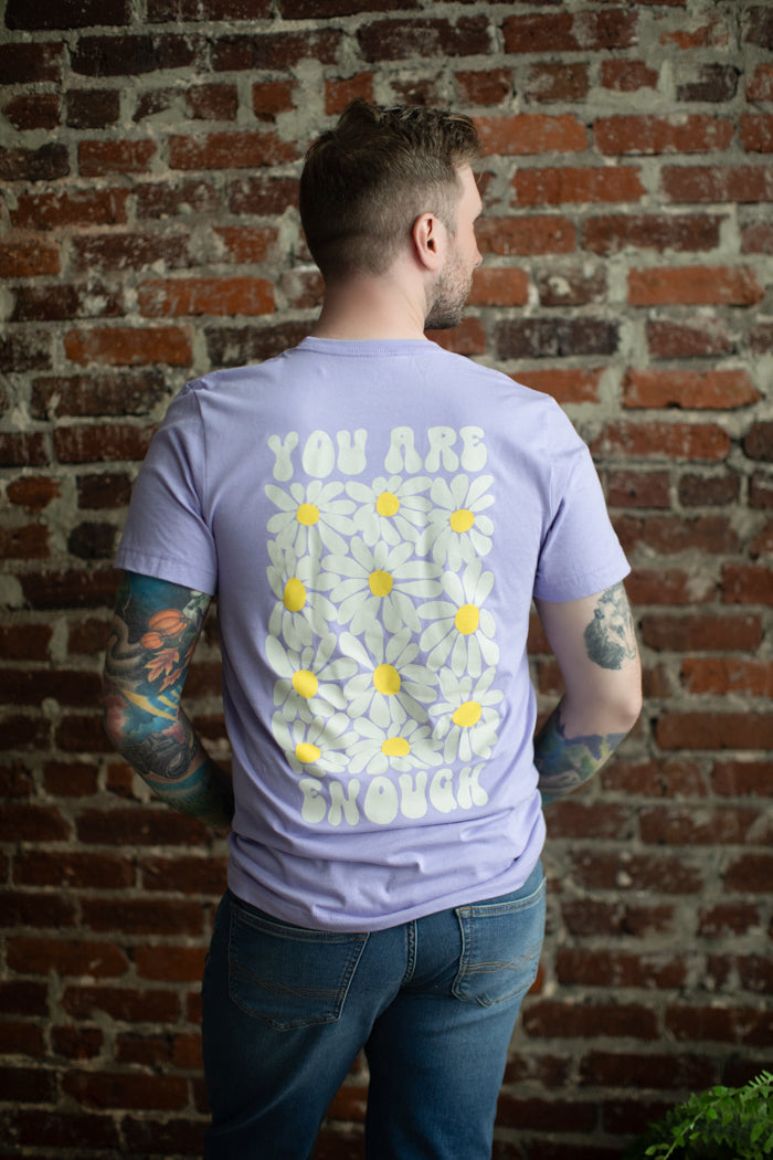 You Are Enough T-Shirt